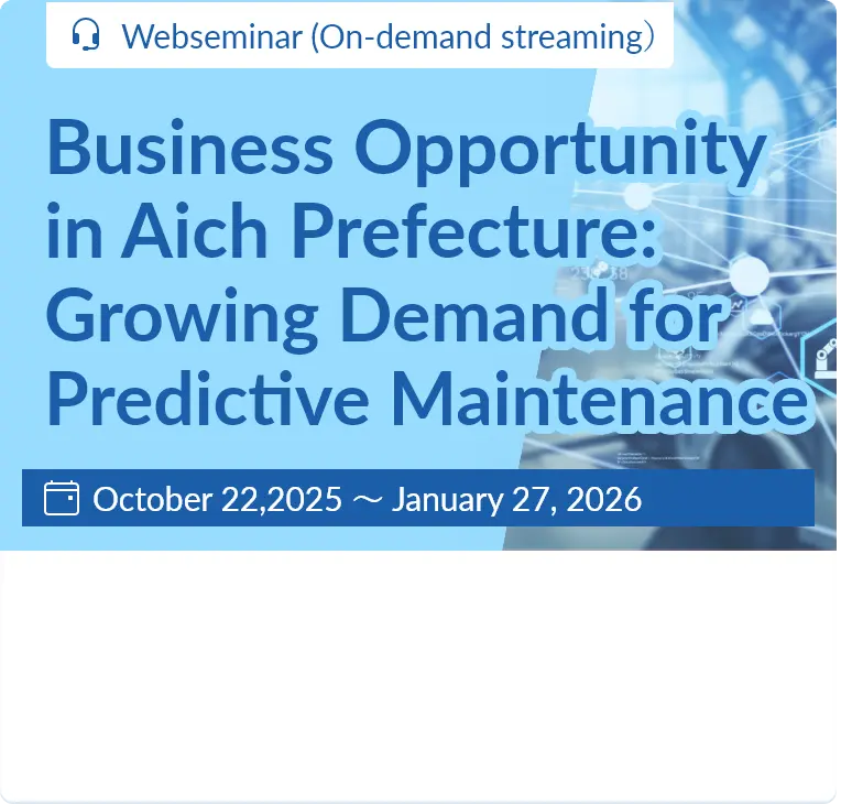 Business Opportunity in Aich Prefecture: Growing Demand for Predictive Maintenance